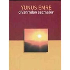 YUNUS EMRE DIVANI'NDAN SEÇMELER - YUNUS EMRE (ISBN:9789944940368)