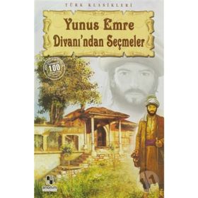 YUNUS EMRE DIVANI'NDAN SEÇMELER - YUNUS EMRE (ISBN:9789944940368)