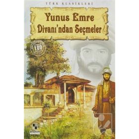 YUNUS EMRE DIVANI'NDAN SEÇMELER - YUNUS EMRE (ISBN:9789944940368)