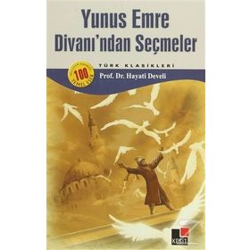 Yunus Emre Divanından Seçmeler - Yunus Emre