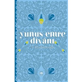 YUNUS EMRE DÎVANI - YUNUS EMRE