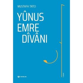 YUNUS EMRE DÎVANI - YUNUS EMRE