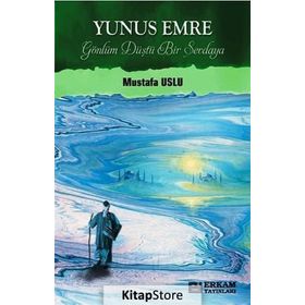 Yunus Emre - Gönlüm Düştü Bir Sevdaya - Mustafa Uslu