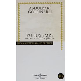 Yunus Emre Hayatı ve Bütün Şiirleri