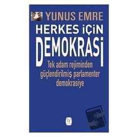 Yunus Emre - Herkes İçin Demokrasi