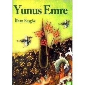 YUNUS EMRE - İLHAN BAŞGÖZ