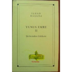 YUNUS EMRE - İLHAN BAŞGÖZ