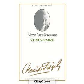YUNUS EMRE (KOD: 7) - NECIP FAZIL KISAKÜREK