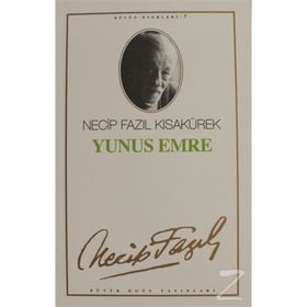 YUNUS EMRE (KOD: 7) - NECIP FAZIL KISAKÜREK