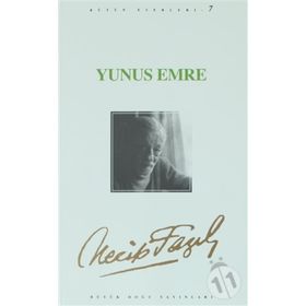 YUNUS EMRE (KOD: 7) - NECIP FAZIL KISAKÜREK
