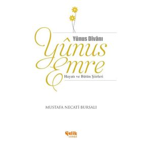 YUNUS EMRE - MUSTAFA NECATI BURSALI