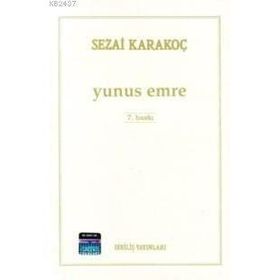 YUNUS EMRE - SEZAI KARAKOÇ