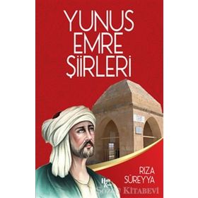 Yunus Emre Şiirleri - Rıza Süreyya