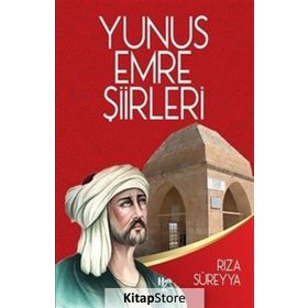 Yunus Emre Şiirleri - Rıza Süreyya
