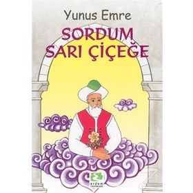 Yunus Emre - Sordum Sarı Çiçeğe - Nuran Turan