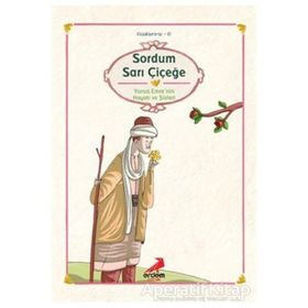 Yunus Emre - Sordum Sarı Çiçeğe - Nuran Turan