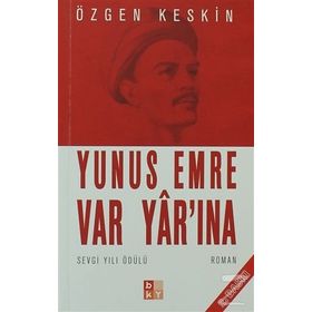 YUNUS EMRE VAR YAR'INA - ÖZGEN KESKIN