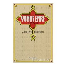 YUNUS EMRE VE TASAVVUF - ABDULBAKI GÖLPINARLI