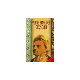 YUNUS EMREDEN SEÇMELER - ELIF SENA ILGINLAR