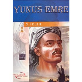 Yunus Emre’den Seçmeler - Yunus Emre