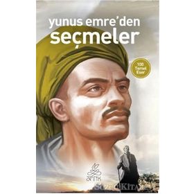 Yunus Emre’den Seçmeler - Yunus Emre