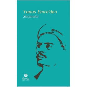 Yunus Emre’den Seçmeler - Yunus Emre