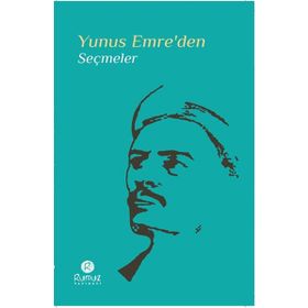 Yunus Emre’den Seçmeler - Yunus Emre