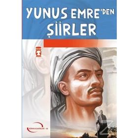 Yunus Emre'den Şiirler - Yunus Emre