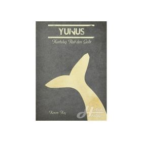 Yunus - Kurtuluş Rab’den Gelir - Kerem Koç