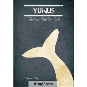 Yunus - Kurtuluş Rab’den Gelir - Kerem Koç