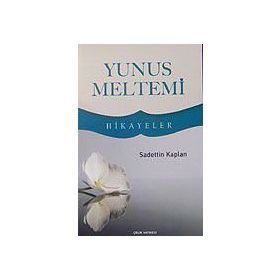 YUNUS MELTEMI - SADETTIN KAPLAN