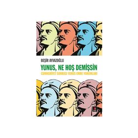 Yunus, Ne Hoş Demişsin - Beşir Ayvazoğlu