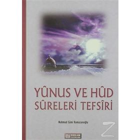 YUNUS VE HUD SURELERI - MAHMUT SAMI RAMAZANOĞLU