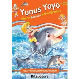 Yunus Yoyo Allah´ın İsimlerini Öğreniyorum - Nur Kutlu