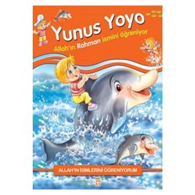 Yunus Yoyo Allah´ın İsimlerini Öğreniyorum - Nur Kutlu