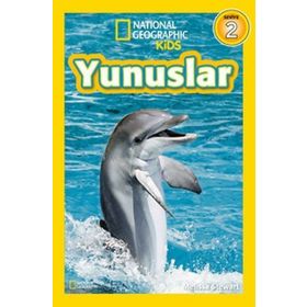 Yunuslar - Seviye 2: National Geographic Kids