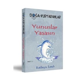 Yunuslar Yaşasın - Kathryn Lamb