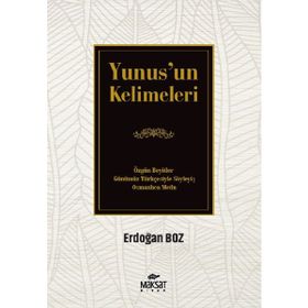 Yunus'un Kelimeleri Erdoğan Boz