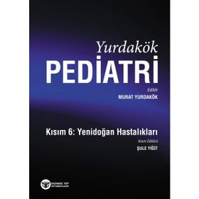 Yurdakök Pediatri Kısım 6-Yenidoğan - Murat Yurdakök