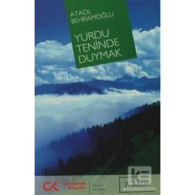 YURDU TENINDE DUYMAK - ATAOL BEHRAMOĞLU