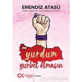 Yurdum Gurbet Olmasın- Erendiz Atasü