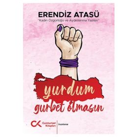 Yurdum Gurbet Olmasın- Erendiz Atasü