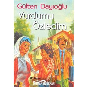 YURDUMU ÖZLEDİM - GÜLTEN DAYIOĞLU