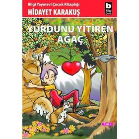 Yurdunu Yitiren Ağaç - Hidayet Karakuş