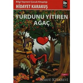 Yurdunu Yitiren Ağaç - Hidayet Karakuş