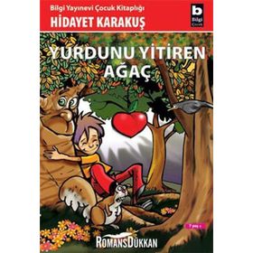 Yurdunu Yitiren Ağaç - Hidayet Karakuş