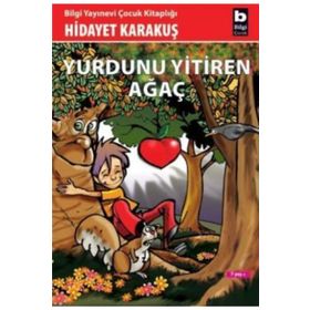 Yurdunu Yitiren Ağaç - Hidayet Karakuş
