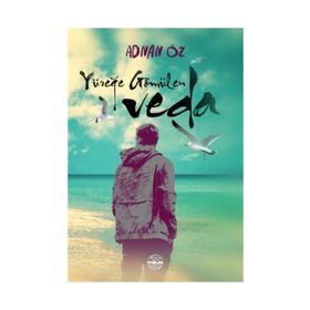 Yüreğe Gömülen Veda - Adnan Öz