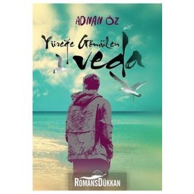 Yüreğe Gömülen Veda - Adnan Öz