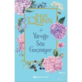 YÜREĞE SÖZ GEÇMİYOR - JULIA QUINN